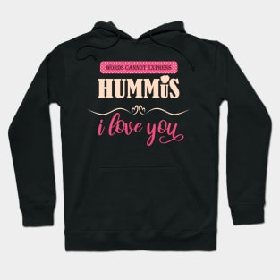 Funny Hummus Shirt Cute Pun Gift Isreali Hipster Vegan Food Hoodie